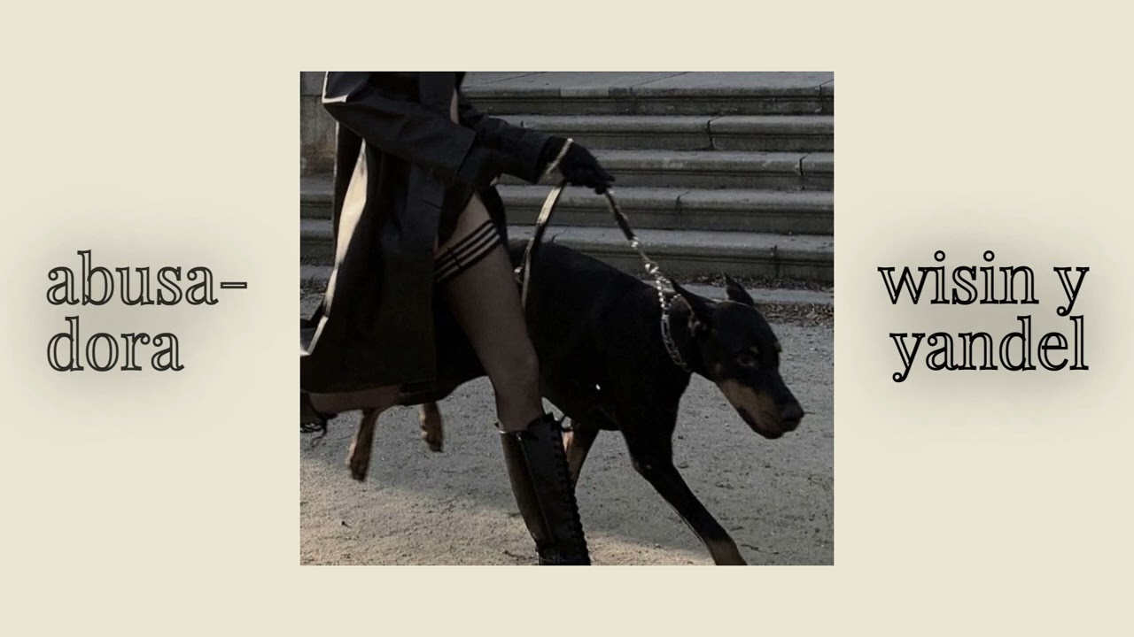 abusadora - wisin & yandel (slowed)