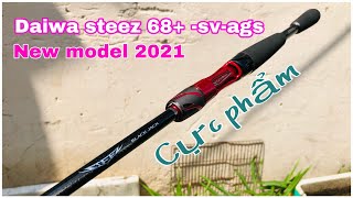 Một cây cần câu siêu phẩm của daiwa , daiwa steez c68m+ -sv-ags ( 2021 )