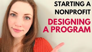 Starting a Nonprofit: Creating an effective Program from scratch