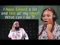 I have Sinned a lot and lost All my Iman! What can I do ? - Mohamed Hoblos || Non-Muslim REACTION!!!