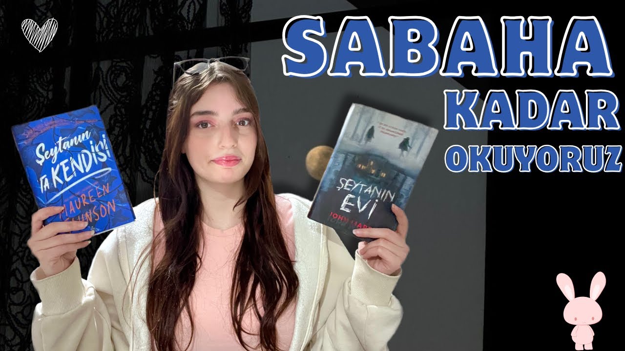 Sabaha kadar okuyoruz./Şeytanın evi, Şeytanın ta kendisi!