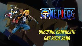 Figure Spotlight - Unboxing Banpresto Sabo (One Piece)