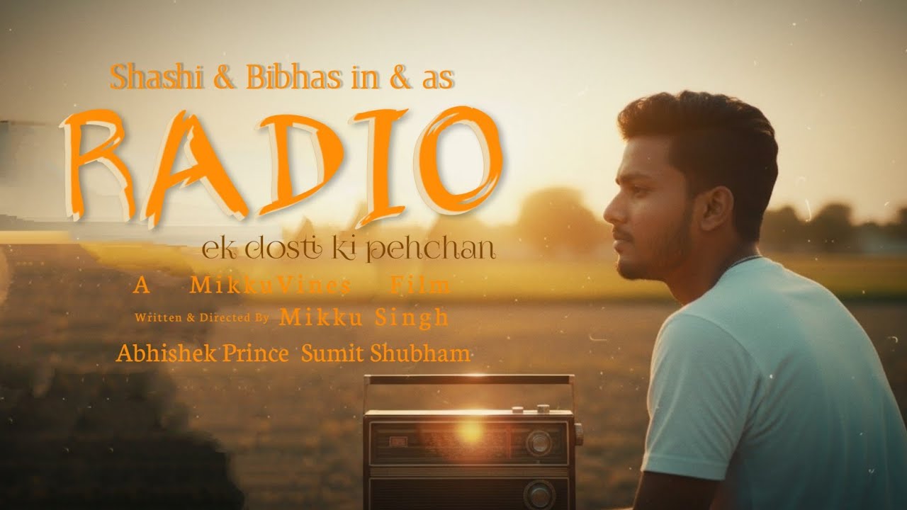 Radio | A Short Film | Ek Dosti Ki Pehchan