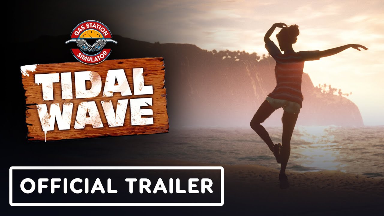Gas Station Simulator – Official Tidal Wave DLC Teaser Trailer