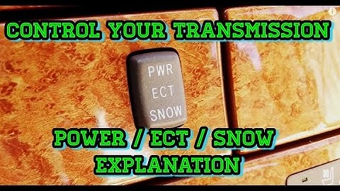 Lexus LS 430 - Power / ECT / Snow Mode Explanation