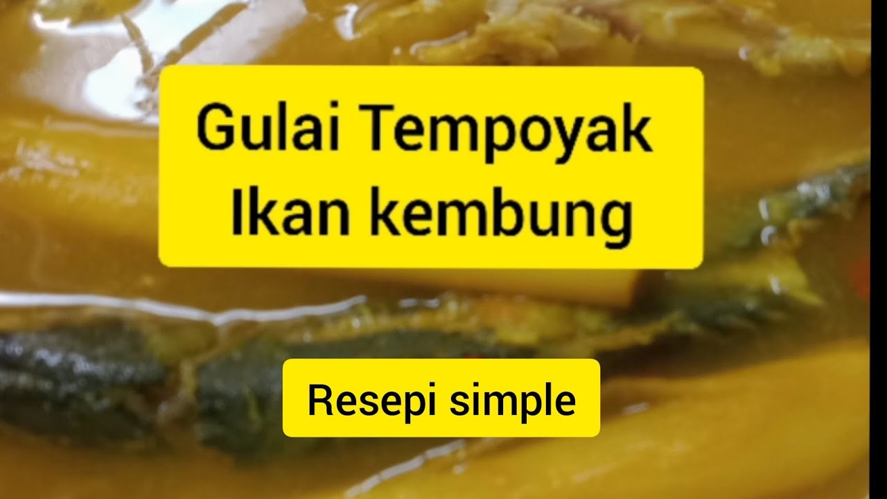 Gulai Tempoyak Ikan Kembung  Resepi Simple - YouTube