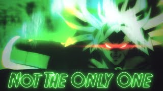 [AMV] Not The Only One (Thx for 800Subs)