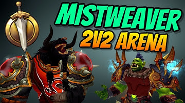 Mistweaver Monk Arena 2v2 | Monk + Rogue | PvP BFA 8.0.1 | World of Warcraft Battle for Azeroth