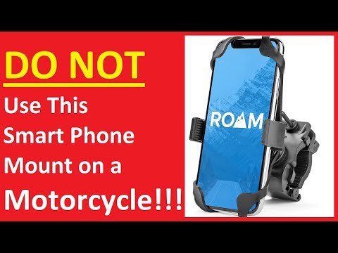 Don't Use This Roam Co-Pilot Smart Phone Mount on a Motorcycle