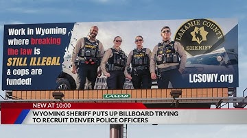Wyoming sheriff recruiting through Denver billboard