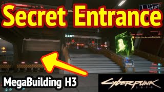 Cyberpunk 2077: Go In MegaBuilding H3 via Secret Entrance