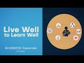 UBC Academic Essentials | Live Well to Learn Well