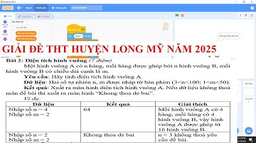 SCRATCH:TÍNH TOÁN/giải bài 2 tính diện tích HV trong đề thi Tin học trẻ huyện Long Mỹ năm 2025.
