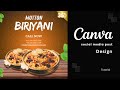 Mastering Canva: Create Stunning Social Media Posts for Biriyani ads With This Easy Tutorial!