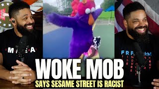 Woke Mob Says Sesame Street Is Racist