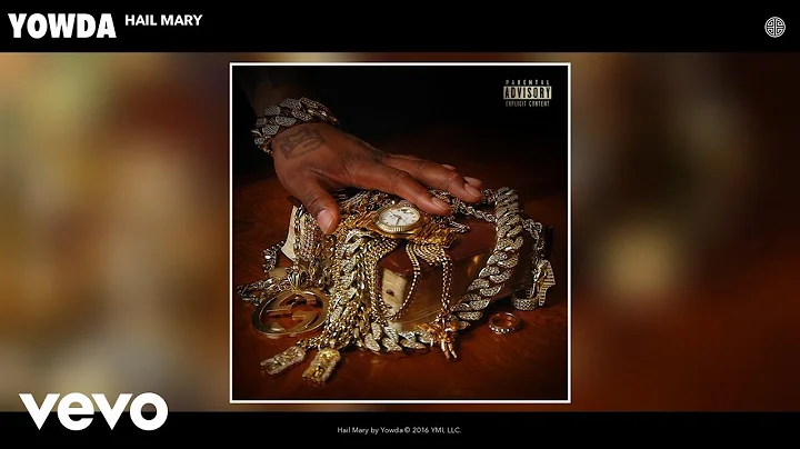 Yowda - Hail Mary (Audio)