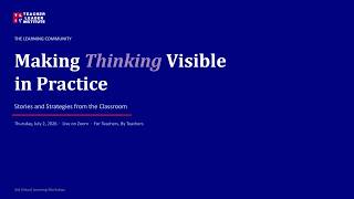 3rd TLI Learning Community Workshop: Making Thinking Visible in Practice