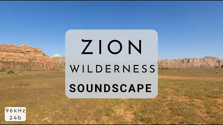 Zion Wilderness Soundscape | Relaxing Nature Sounds