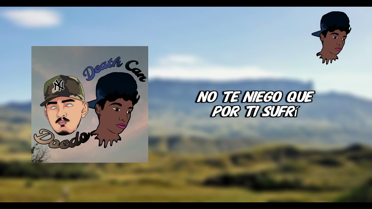 Watch Death Can - "No Te Niego" FT Doedo (Video Lirycs) V2 on YouTube Watch Death Can - "No Te Niego" FT Doedo (Video Lirycs) V2 on YouTube