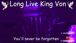 King Von - Why He Told (Chopped And Screwed) (LLKV💔)