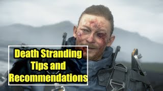 Death Stranding Tips and Recommendations