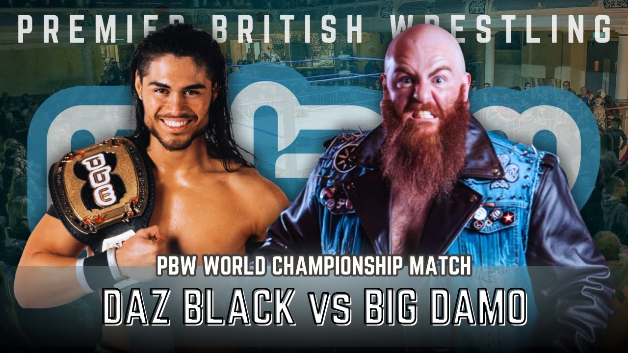 Big Damo vs Daz Black - PBW World Championship Match : PBW MAXIMUM IMPACT 24/10/25