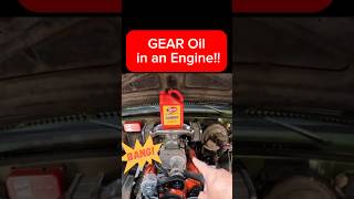 Using GEAR OIL in an ENGINE!!! #engine #mechanic #oilchange