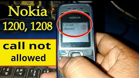 Nokia 1200 Model , 1208 Model Call not allowed Problem Solved || How To Disable Nokia FDN 1200