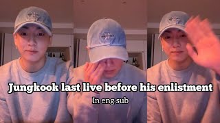 Jungkook last live before his enlistment🥺 #bts#jin#suga#jhope#rm#jimin#v#jk💜💜