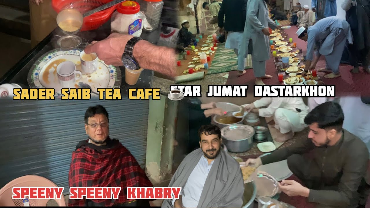 Star Jumat Dastarkhon + Sadar saib Cafe 🍵 #🇵🇰🇬🇧||🇯🇵🇨🇦🇬🇧||#kotlikalansalehkhana #khattakboys 