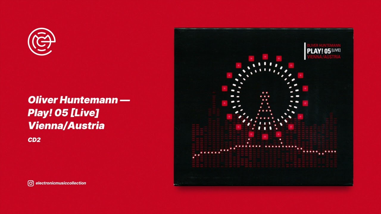 Oliver Huntemann - Play! 05 [Live] Vienna/Austria (CD2) (2014)