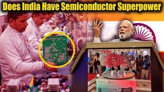 Does India Have What it Takes to be a Semiconductor Superpower?
