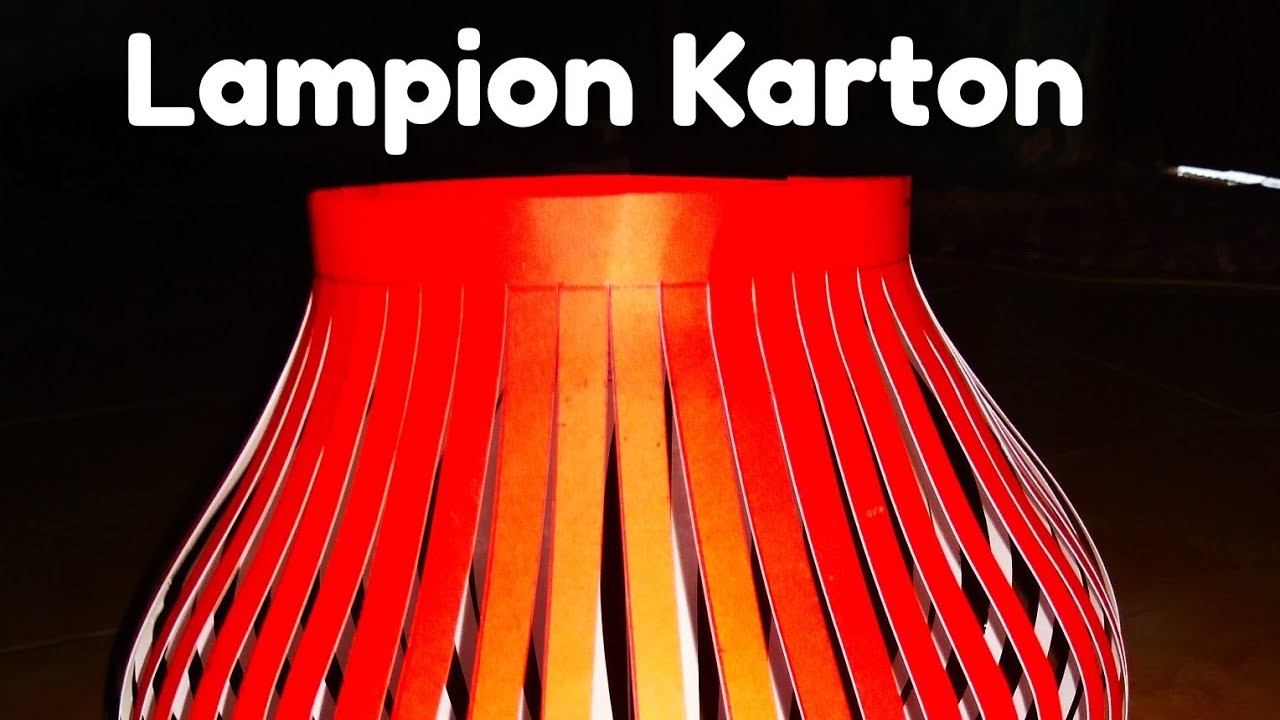 Belajar membuat lampion  dari kertas karton YouTube