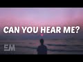 Munn - can you hear me? (Lyrics)