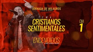 Cristianos Sentimentales | Pastor Israel Jimenez