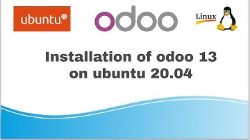 Installation of Odoo 13 (OpenERP) on Ubuntu 20.04