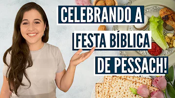 Como os judeus celebravam a Páscoa?