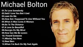 Michael Bolton Greatest Hits by Benz 181 views 1 month ago 55 minutes