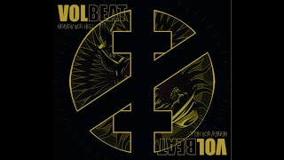 Volbeat - Heaven Nor Hell (Instrumental)