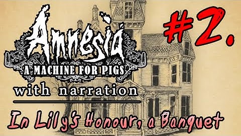 LP Amnesia: a Machine for Pigs 02 - In Lily