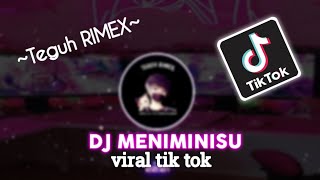 DJ MENIMISIU VERSI SLOW BASS|| VIRAL TIK TOK || SOUND MANGKENE🎶😊
