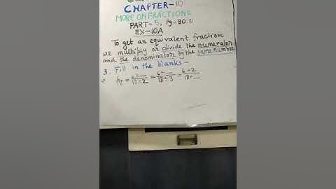 Class 4, Maths, Chapter 10, More on Fractions, Part 5