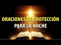 ORACIÓN de PROTECCIÓN para la NOCHE y el AMANECER - SALMOS HERMOSOS