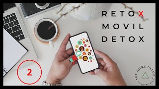 ♻️ Seguimos DESINTOXICANDO con el RETO❌ MOVIL DETOX ➡️ Día 2