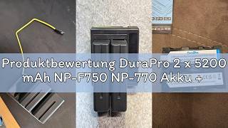 Full Produktbewertung DuraPro 2 x 5200 mAh NP-F750 NP-770 Akku + LED Dual Bulit-in USB-Ladegerät mit Typ- Guide