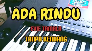 Cover ' ADA RINDU ' Tanpa Kendang