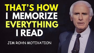 Jim Rohn’s Secret to Learning Anything Faster | How I Memorize Everything I Read | Jim Rohn Lesson