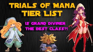 Which classes are actually good in Trials of Mana Remake? (Outdated: Read Description Below)