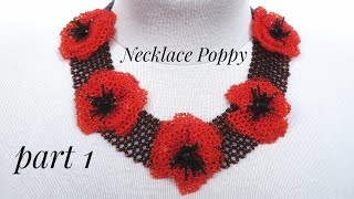 Bead NECKLACE/Beaded necklace with poppies/Diy/@Sonysree Creations Колье из бисера с маками/Мак 1 Ч