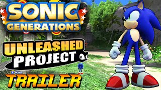 Sonic Generations PC - Unleashed Project TRAILER